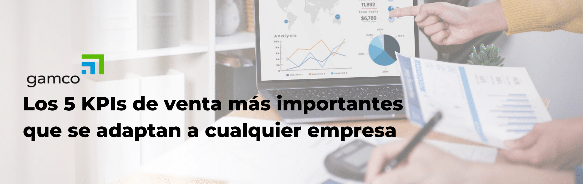 KPIs de ventas Qué es un KPI y cuáles son los mejores